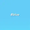 JCZ - Blue - EP